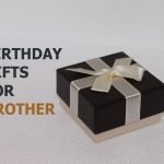 gifts for brother