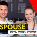 Canada Spousal Work Permit