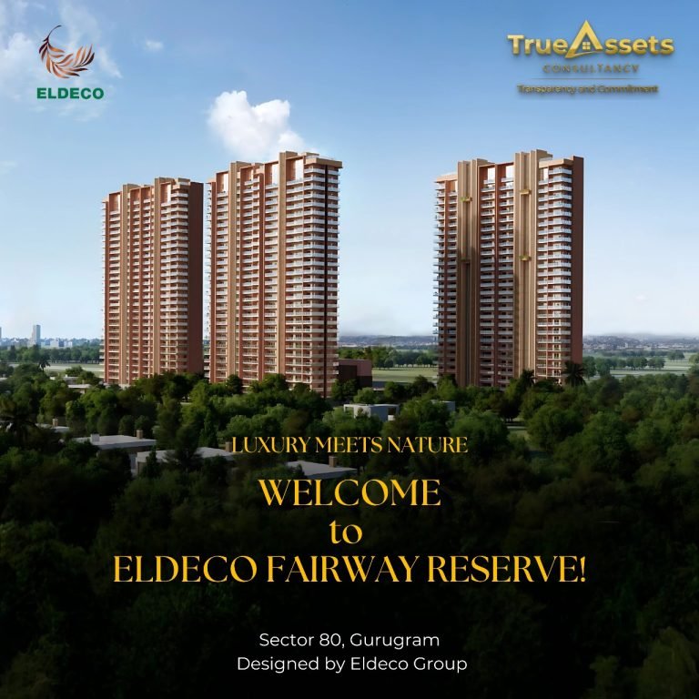 Eldeco Fairway Reserve 80 Gurugram